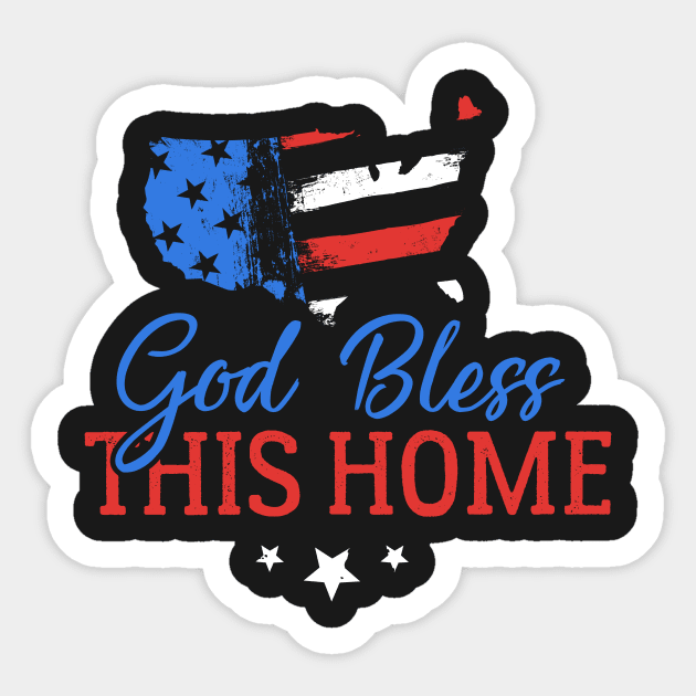 God Bless This Home Sticker by ThreadsMonkey